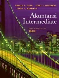 Akuntansi Intermediate: Edisi Keduabelas: Jilid 3