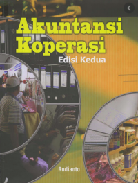 Akuntansi Koperasi: Konsep dan Teknik Penyusunan Laporan Keuangan