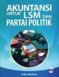 Akuntansi Untuk LSM dan Partai Politik