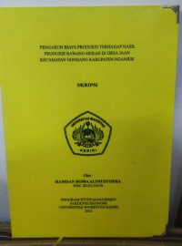 Pengaruh Biaya Produksi Terhadap Hasil Produksi Bawang Merah di Desa Jaan Kecamatan Gondang Kabupaten Nganjuk