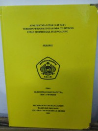 Analisis Tata Letak (Lay Out) Terhadap Produktivitas Pada CV. Bintang Indah Marmer Kab. Tulungagung