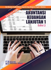 Akuntansi Keuangan Lanjutan 1: Edisi 2