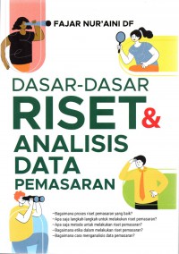 Dasar-dasar Riset dan Analisis Data Pemasaran