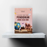 Filsafat dan Teori Pendidikan Anak Usia Dini