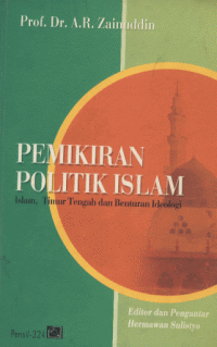Pemikiran Politik Islam, Islam Timur Tengah dan Benturan Ideologi