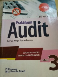 Praktikum Audit : Kertas Kerja Pemeriksaan Buku 2, Edisi 3