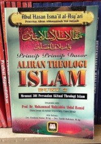 Prinsip-prinsip Dasar ALIRAN THEOLOGI ISLAM: BUKU 2