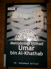 Metodologi Ijtihad Umar bin Al-Khathab