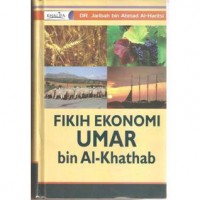 Fikih Ekonomi Umar bin Al-Khatab