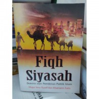 Fiqh Siyasah: Doktrin dan Pemikiran Politik Islam