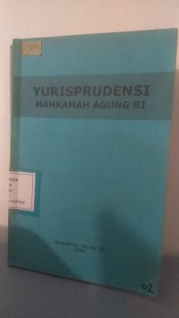 Yurisprudensi Mahkamah Agung Republik Indonesia Tahun 1998