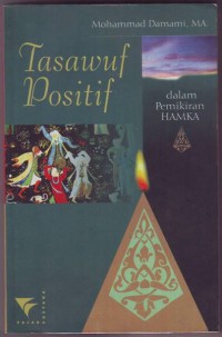 TASAWUF POSITIF (Dalam Pemikiran HAMKA)