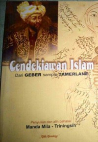 Cendikiawan Islam dari Geber sampai Tamerlane