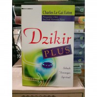 Dzikir Plus: Sebuah Renungan Spiritual