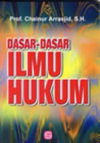 DASAR-DASAR ILMU HUKUM