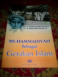 MUHAMMADIYAH Sebagai Gerakan Islam