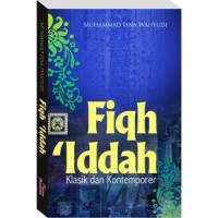 FIQH 'IDDAH: Klasik dan Kontemporer