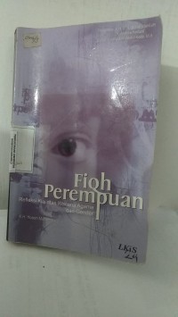 FIQH PEREMPUAN: Refleksi Kiai atas Wacana Agama dan Gender