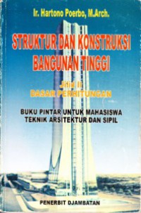 Struktur Dan Konstruksi Bangunan Tinggi Jilid 2