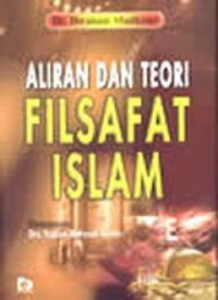 Aliran Dan Teori Filsafat Islam