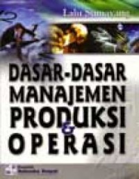 Dasart - Dasar Manajemen Produksi Dan Operasi