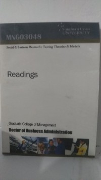 Readings: Social & Business Research: Testing Theories & Models