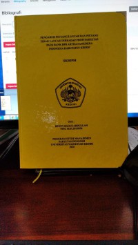 Pengaruh Piutang Lancar dan Piutang Tidak Lancar Terhadap Profitabilitas Pada Bank BPR Artha Samudera Indonesia Kabupaten Kediri