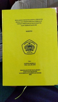 Pengaruh Struktur Aktiva, Struktur Modal dan Profitabilitas Terhadap Ukuran Perusahaan Manufaktur yang Terdaftar Di BEI