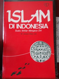 Islam Di Indonesia Suatu Ikhtiar Mengaca Diri