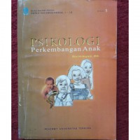 Materi Pokok: Psikologi Perkembangan Anak: 1