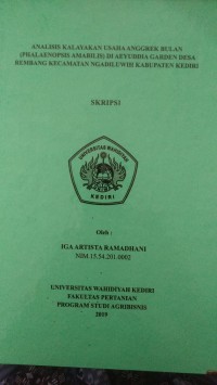 Analisis Kalayakan Usaha Anggrek Bulan (Phalaenopsis Amabilis) Di Aeyuddia Garden Desa Rembang Kecamatan Ngadiluwih Kabupaten Kediri