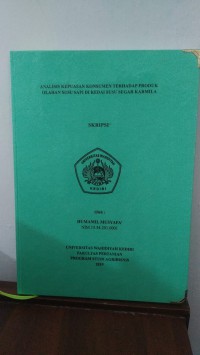 Analisis Kepuasan Konsumen Terhadap Produk Olahan Susu Sapi di Kedai Susu Segar Karmila