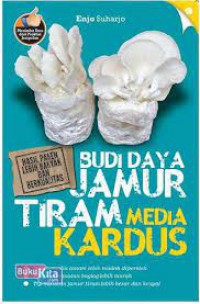 Budi Daya Jamur Tiram Media Kardus Cetakan 1