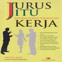 Jurus Jitu Memenangkan Persaingan Kerja