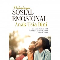 Perkembangan Sosial Emosional Anak Usia Dini