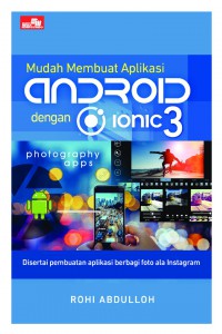 Mudah Membuat Aplikasi Android dengan Ionic 3