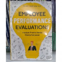 Employee Performance Evaluations : Panduan Praktis Menilai Kinerja Karyawan