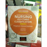 Nursing Outcomes Classification (NOC), Pengukuran Outcome Kesehatan, Edisi 6