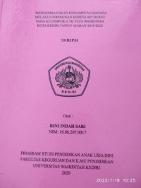 Mengembangkan Kemampuan Bahasa Melalui Permainan Kereta Api Huruf Pada Kelompok A TK Plus Wahidiyah Kediri