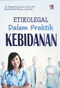 Etikolegal Dalam Praktik Kebidanan