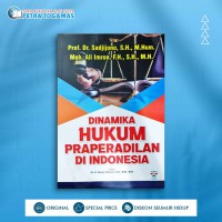 Dinamika Hukum Praperadilan Di Indinesia