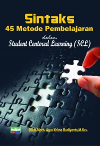 SINTAKS : 45 Metode Pembelajaran dalam Student Centered Learning (SCL)