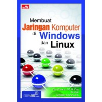 Membuat Jaringan Komputer di Windows dan Linux