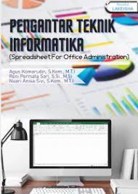 Pengantar Teknik Informatika (Spreadsheet For Office Administration)