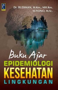 Buku Ajar : Epidemiologi Kesehatan lingkungan