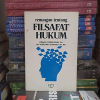 Renungan Tentang Filsafat Hukum