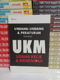 Undang-undang dan Peraturan Tentang UMKM Usaha Kecil dan Menengah