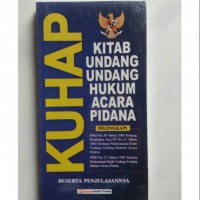 KUHAP: Kitab Undang-undang Hukum Acara Pidana