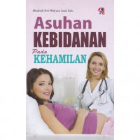 Asuhan Kebidanan pada Kehamilan