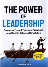 The Power Of Leadership